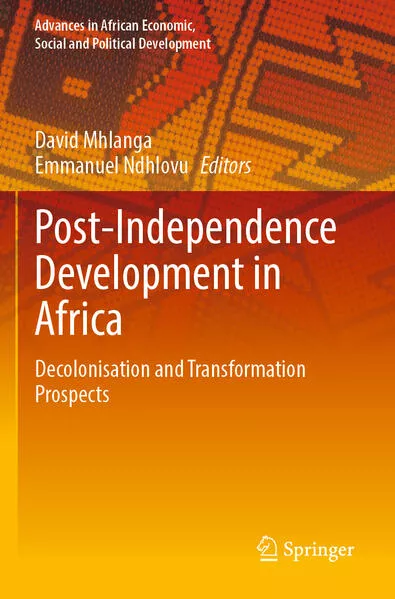 Post-Independence Development in Africa</a>