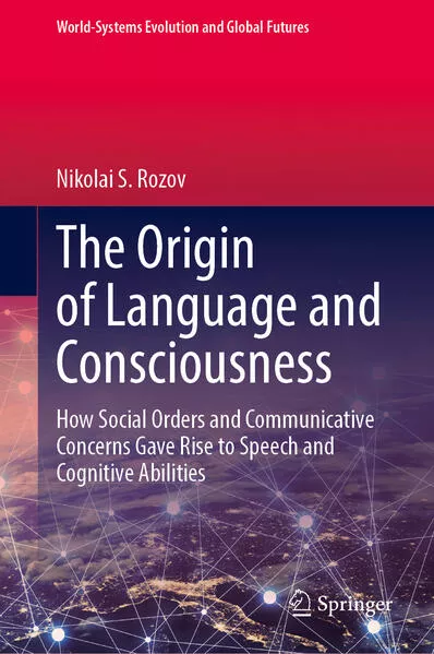 Cover: The Origin of Language and Consciousness