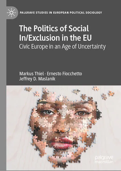 The Politics of Social In/Exclusion in the EU</a>