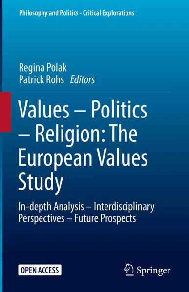 Values – Politics – Religion: The European Values Study</a>