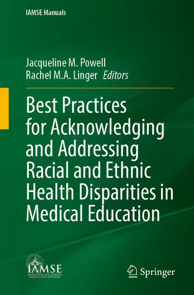 Cover: Best Practices for Acknowledging and Addressing Racial and Ethnic Health Disparities in Medical Education