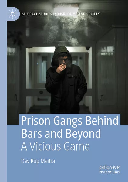 Cover: Prison Gangs Behind Bars and Beyond