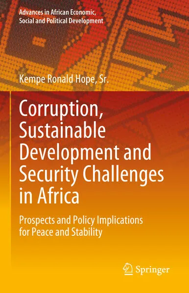 Cover: Corruption, Sustainable Development and Security Challenges in Africa