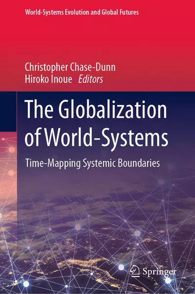 Cover: The Globalization of World-Systems
