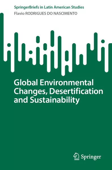 Cover: Global Environmental Changes, Desertification and Sustainability