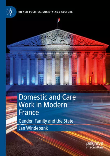 Domestic and Care Work in Modern France