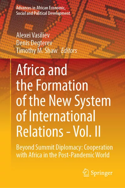 Cover: Africa and the Formation of the New System of International Relations — Vol. II