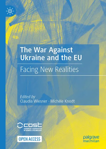 The War Against Ukraine and the EU</a>
