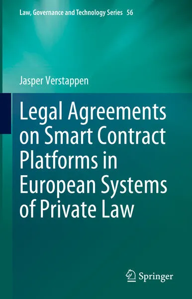 Cover: Legal Agreements on Smart Contract Platforms in European Systems of Private Law