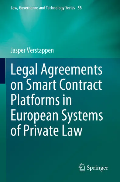 Cover: Legal Agreements on Smart Contract Platforms in European Systems of Private Law