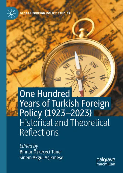 Cover: One Hundred Years of Turkish Foreign Policy (1923-2023)