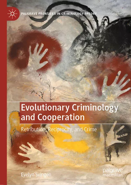 Cover: Evolutionary Criminology and Cooperation