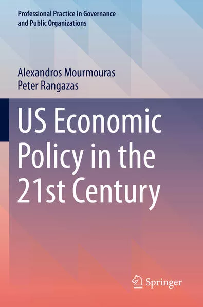 Cover: US Economic Policy in the 21st Century