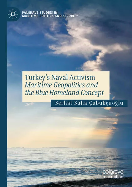 Turkey’s Naval Activism