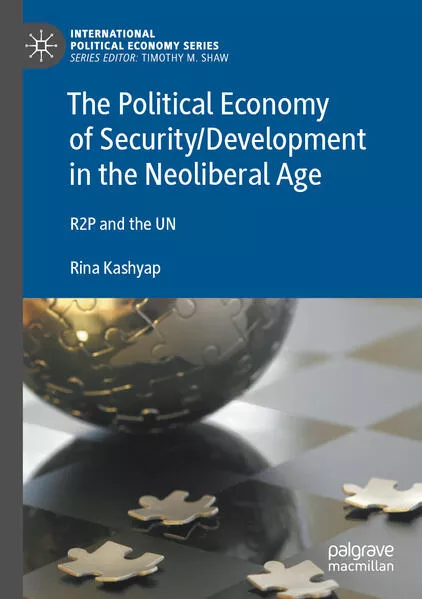 The Political Economy of Security/Development in the Neoliberal Age</a>