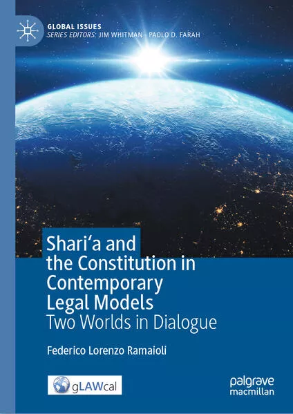 Cover: Shari'a and the Constitution in Contemporary Legal Models