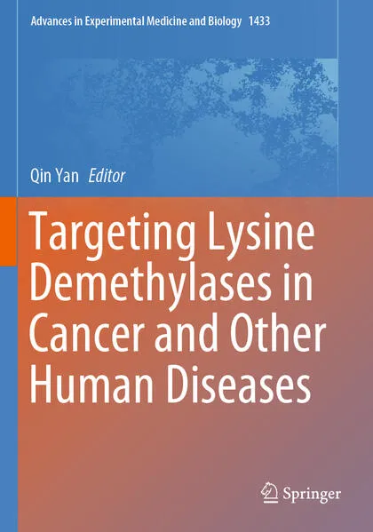 Cover: Targeting Lysine Demethylases in Cancer and Other Human Diseases