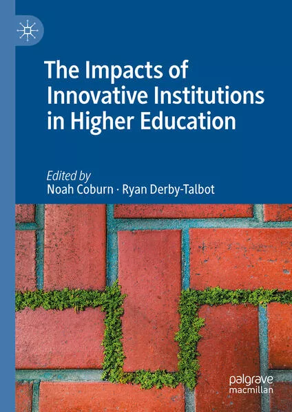 Cover: The Impacts of Innovative Institutions in Higher Education
