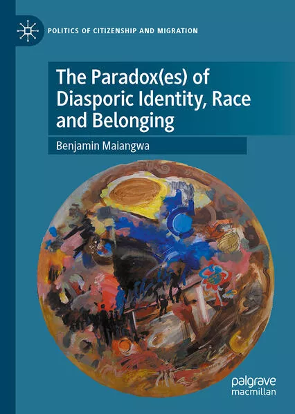 Cover: The Paradox(es) of Diasporic Identity, Race and Belonging