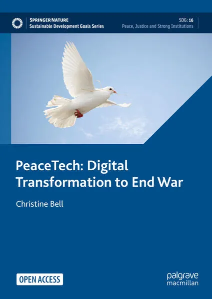 PeaceTech: Digital Transformation to End War</a>