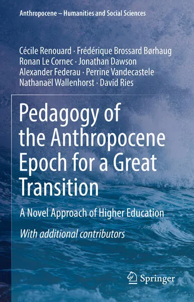 Cover: Pedagogy of the Anthropocene Epoch for a Great Transition