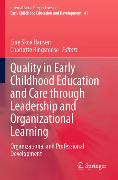 Cover: Quality in Early Childhood Education and Care through Leadership and Organizational Learning