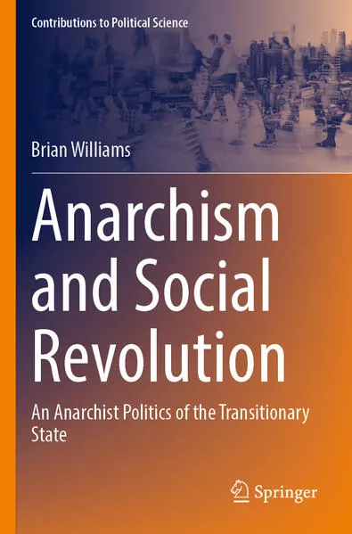 Anarchism and Social Revolution</a>