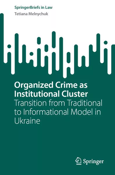 Cover: Organized Crime as Institutional Cluster