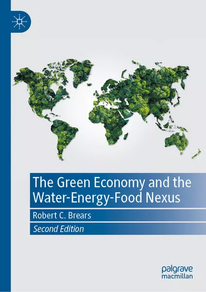 Cover: The Green Economy and the Water-Energy-Food Nexus