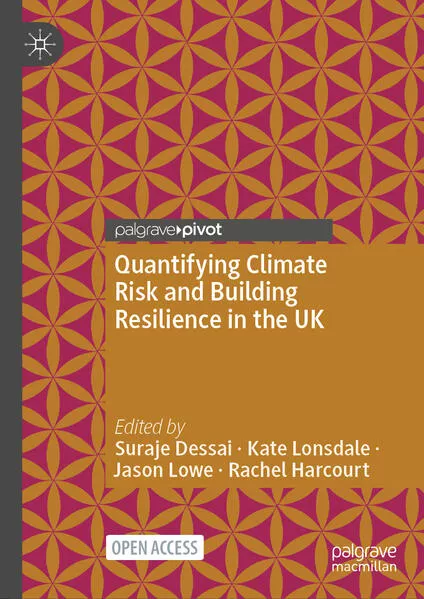 Quantifying Climate Risk and Building Resilience in the UK</a>