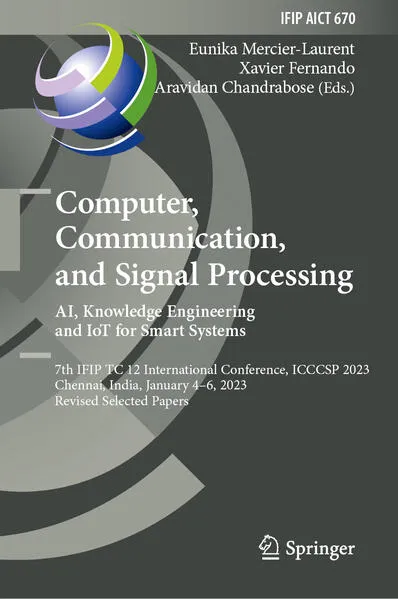 Cover: Computer, Communication, and Signal Processing. AI, Knowledge Engineering and IoT for Smart Systems