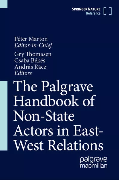 Cover: The Palgrave Handbook of Non-State Actors in East-West Relations