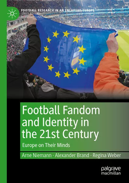 Football Fandom and Identity in the 21st Century</a>