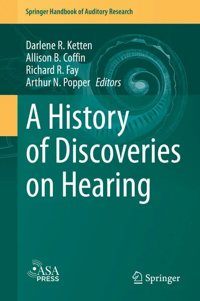 Cover: A History of Discoveries on Hearing