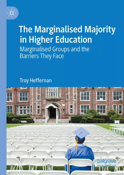 The Marginalised Majority in Higher Education</a>