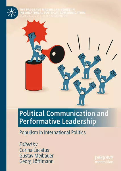 Political Communication and Performative Leadership</a>