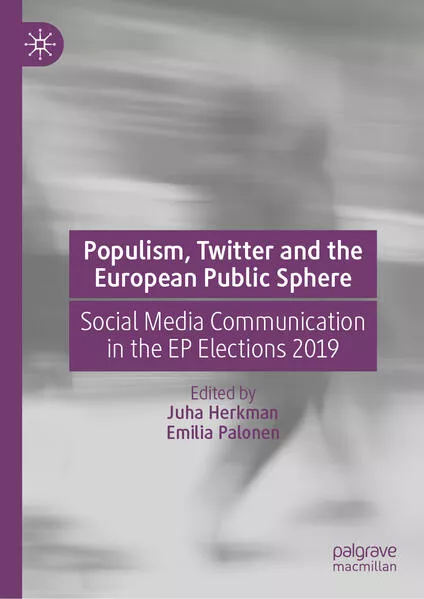 Populism, Twitter and the European Public Sphere