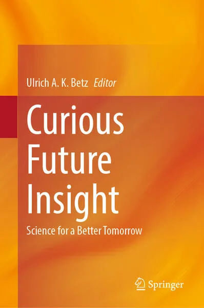 Cover: Curious Future Insight