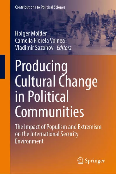Cover: Producing Cultural Change in Political Communities