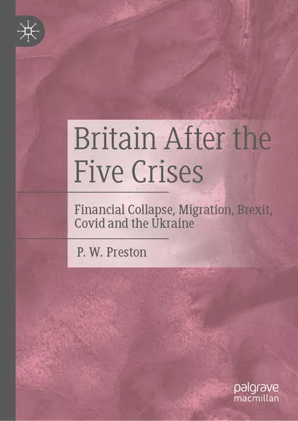 Cover: Britain After the Five Crises