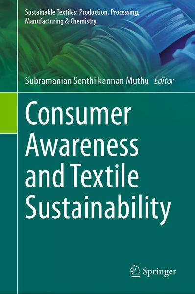 Consumer Awareness and Textile Sustainability</a>