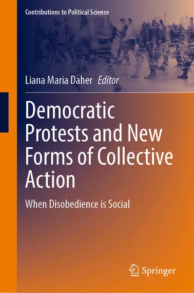 Cover: Democratic Protests and New Forms of Collective Action