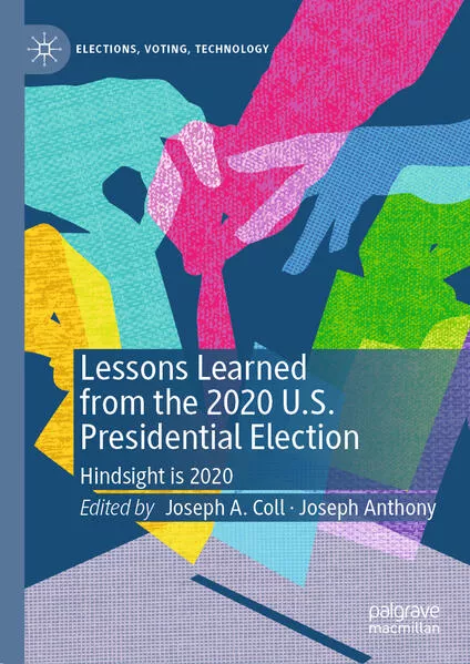 Cover: Lessons Learned from the 2020 U.S. Presidential Election