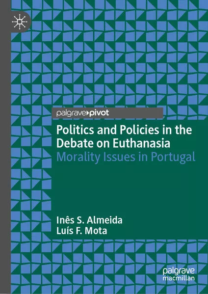 Cover: Politics and Policies in the Debate on Euthanasia