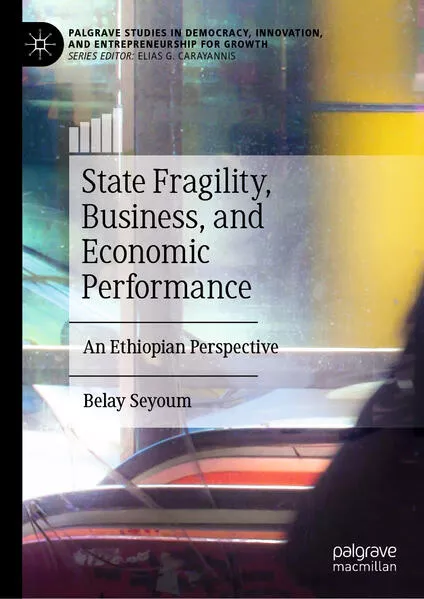 Cover: State Fragility, Business, and Economic Performance