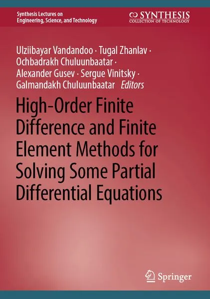 Cover: High-Order Finite Difference and Finite Element Methods for Solving Some Partial Differential Equations