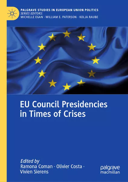 Cover: EU Council Presidencies in Times of Crises
