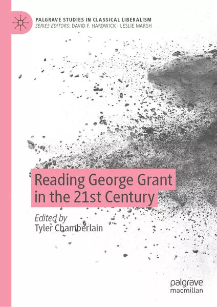 Cover: Reading George Grant in the 21st Century