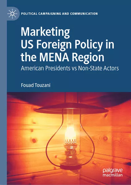Cover: Marketing US Foreign Policy in the MENA Region