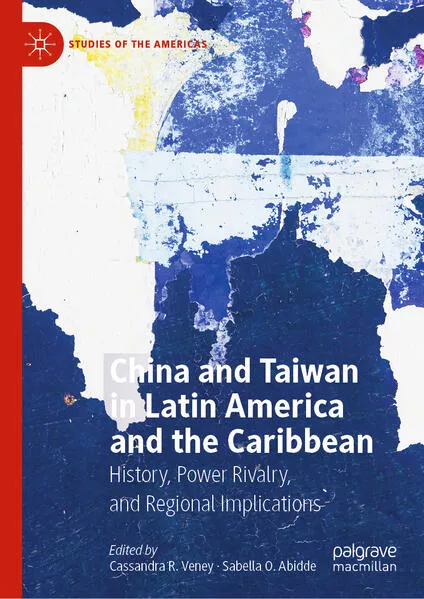 China and Taiwan in Latin America and the Caribbean</a>